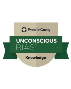 FranklinCovey
Unconscious Bias
Knowledge Badge