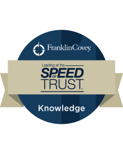 FranklinCovey
Leading at the Speed of Trust
Knowledge Badge