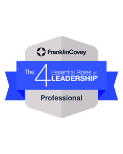FranklinCovey
The 4 Essential Roles of Leadership
Competence Badge