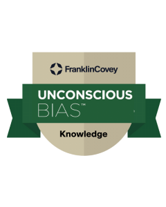 FranklinCovey
Unconscious Bias
Knowledge Badge